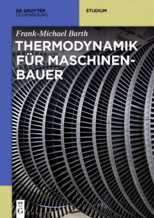 Thermodynamik für Maschinenbauer