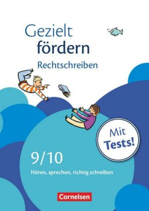 Gezielt fördern - Lern- und Übungshefte Deutsch - 9./10. Schuljahr
