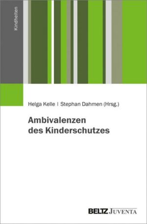 Ambivalenzen des Kinderschutzes