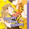 Honey come Honey 08