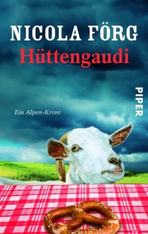 Hüttengaudi / Kommissarin Irmi Mangold Bd.3