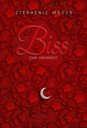 Biss zum Abendrot (Bella und Edward 3)
