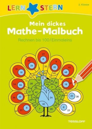 LERNSTERN Mein dickes Mathe-Malbuch Rechnen bis 100/ Einmaleins