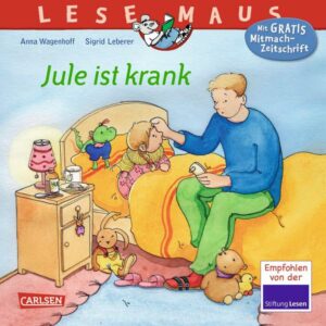 LESEMAUS 43: Jule ist krank