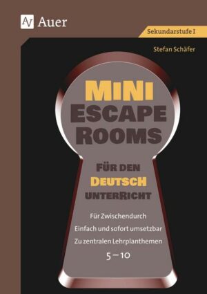 Mini-Escape Rooms für den Deutschunterricht