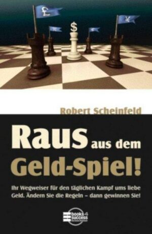 Raus aus dem 'Geld-Spiel'!