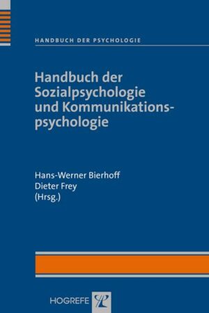 Handbuch der Sozialpsychologie und Kommunikationspsychologie