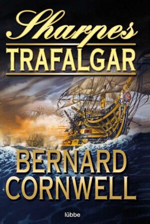 Sharpes Trafalgar / Sharpe Bd.4