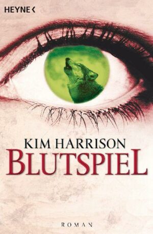 Blutspiel / Rachel Morgan-Serie Bd. 2