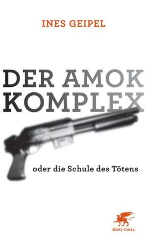 Der Amok-Komplex