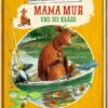 Mama Muh und die Krähe / Mama Muh Bd.3