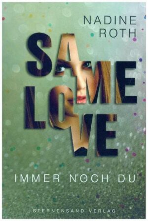 SAMe Love (Band 2): Immer noch du