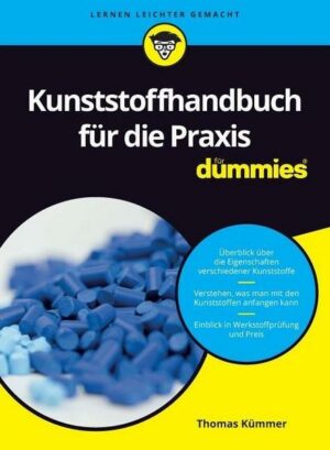 Kunststoffhandbuch für Dummies