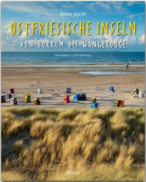 Reise durch Ostfriesische Inseln von Borkum bis Wangerooge