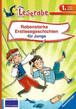 Rabenstarke Erstlesegeschichten für Jungs - Leserabe 1. Klasse - Erstlesebuch für Kinder ab 6 Jahren