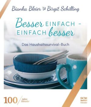 Besser einfach – einfach besser