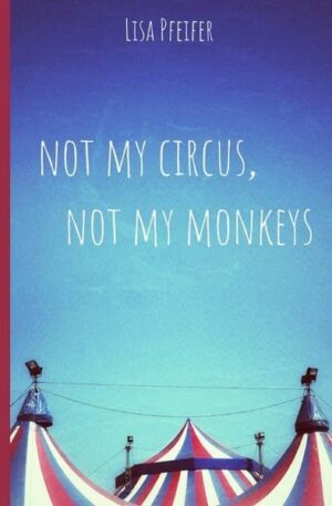 Not my Circus
