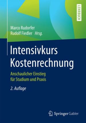 Intensivkurs Kostenrechnung