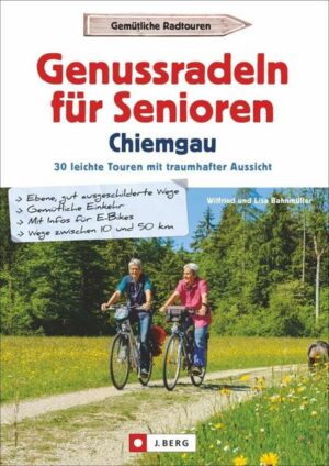 Genussradeln für Senioren Chiemgau