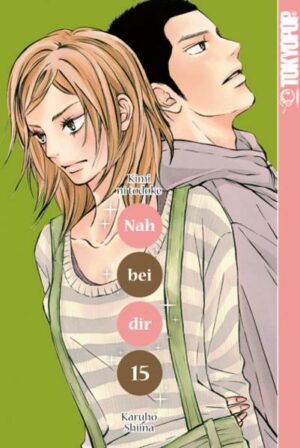 Nah bei dir - Kimi ni todoke 15