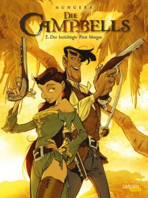 Die Campbells 2: Der berüchtigte Pirat Morgan