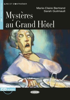 Mystères au Grand Hôtel