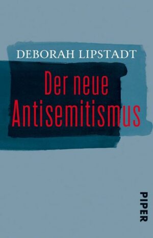 Antisemitismus heute