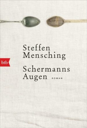 Schermanns Augen