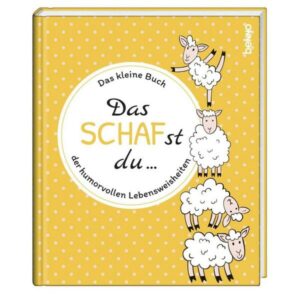 Geschenkbuch »Das SCHAFst du«