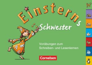 Einsterns Schwester - Erstlesen - Ausgabe 2008 - 1. Schuljahr