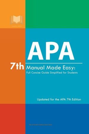 APA 7th Manual Made Easy