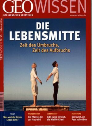 GEO Wissen / GEO Wissen 50/2012 - Die Lebensmitte