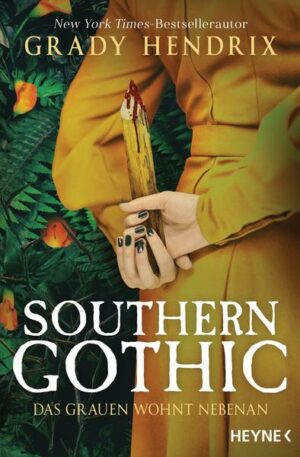 Southern Gothic - Das Grauen wohnt nebenan