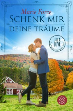 Schenk mir deine Träume / Lost in Love Bd.4