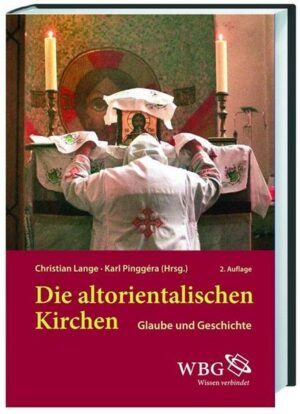 Die altorientalischen Kirchen