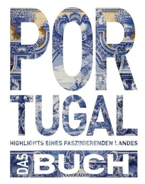 Portugal. Das Buch