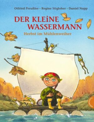 Der kleine Wassermann: Herbst im Mühlenweiher