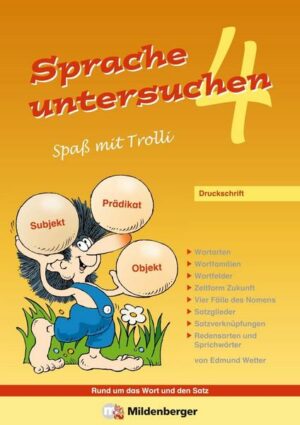 Sprache untersuchen – Spaß mit Trolli 4