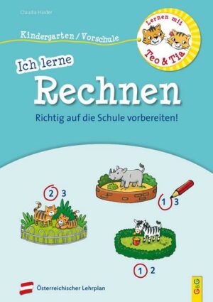 Lernen mit Teo und Tia – Ich lerne Rechnen – Kindergarten/Vorschule