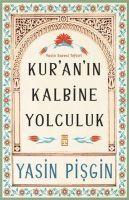 Kuranin Kalbine Yolculuk