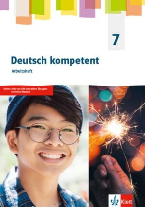 Deutsch kompetent 7. Allgemeine Ausgabe Gymnasium