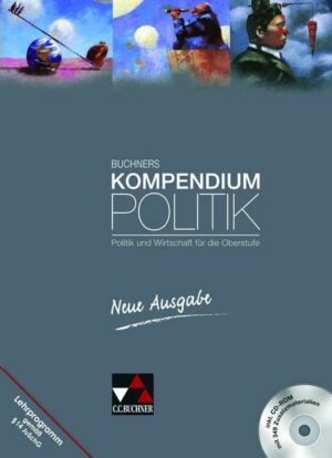 Buchners Kompendium Politik – Neue Ausgabe / Buchners Kompendium Politik