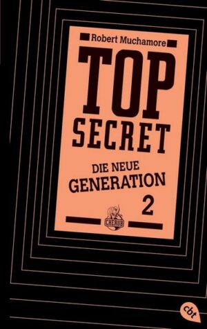 Die Intrige / Top Secret. Die neue Generation Bd.2