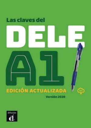 Las claves del DELE A1