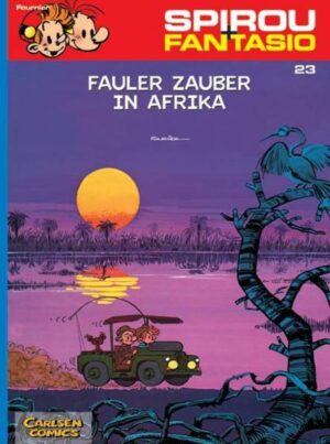 Spirou und Fantasio 23: Fauler Zauber in Afrika