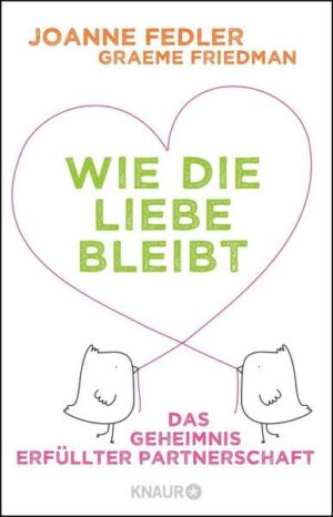 Wie die Liebe bleibt