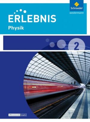 Erlebnis Physik / Erlebnis Physik - Ausgabe 2016 für Niedersachsen
