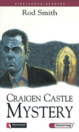 Diesterweg Readers / Craigen Castle Mystery