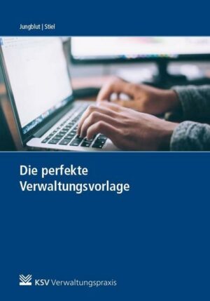 Die perfekte Verwaltungsvorlage