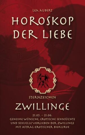 Horoskop der Liebe – Sternzeichen Zwillinge